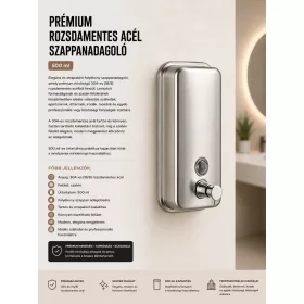 Prémium rozsdamentes acél szappanadagoló – 500 ml